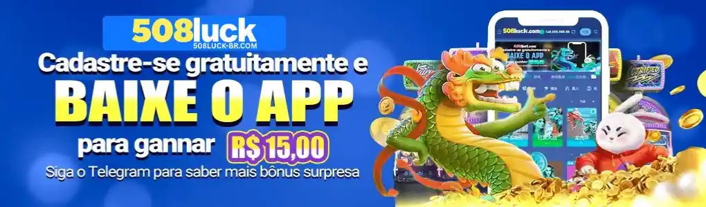508luck baixar aplicativo
